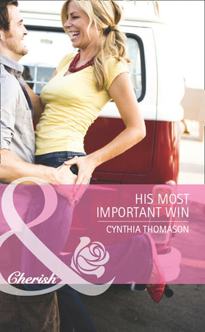 His Most Important Win (Mills & Boon Cherish): First edition (9781408978474)