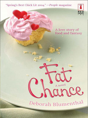Fat Chance (Mills & Boon Silhouette): First edition (9781472091932)
