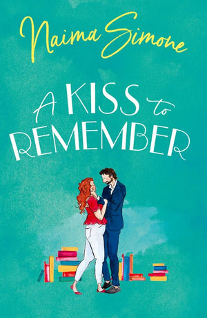 A Kiss To Remember (Rose Bend) (9780008918019)