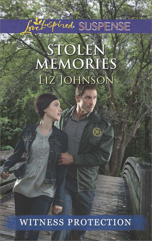 Stolen Memories (Witness Protection) (Mills & Boon Love Inspired Suspense): First edition (9781472073365)