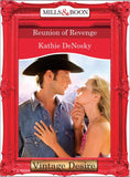 Reunion of Revenge (The Illegitimate Heirs, Book 2) (Mills & Boon Desire): First edition (9781472037602)