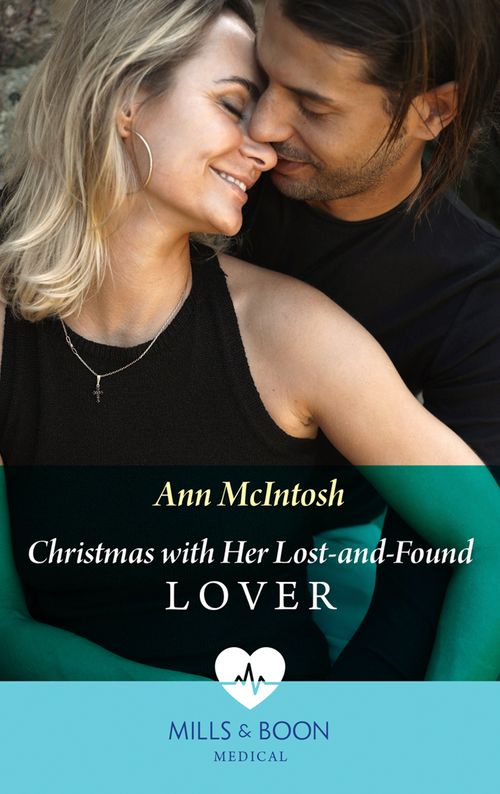 Christmas With Her Lost-And-Found Lover (Mills & Boon Medical) (9780008902872)