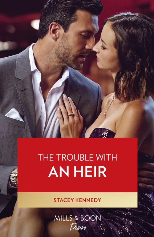 The Trouble With An Heir (Texas Cattleman's Club: Diamonds & Dating App, Book 4) (Mills & Boon Desire) (9780008933890)