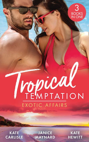 Tropical Temptation: Exotic Affairs: The Darkest of Secrets / An Innocent in Paradise / Impossible to Resist (9780008907372)