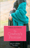 The Cowboy's Promise (Mills & Boon True Love) (Montana Mavericks: What Happened to Beatrix?, Book 4) (9780008903862)