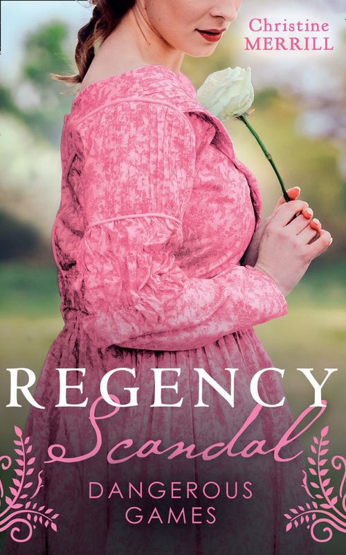 Regency Scandal: Dangerous Games: Miss Winthorpe's Elopement (The Bellstons) / The Wedding Game (9780008908416)