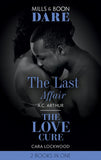 The Last Affair / The Love Cure: The Last Affair / The Love Cure (Mills & Boon Dare) (9780008908980)