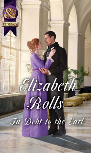 In Debt To The Earl (Lords at the Altar) (Mills & Boon Historical) (9781474042079)