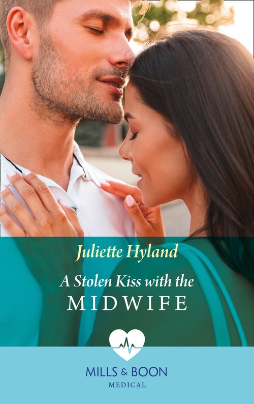 A Stolen Kiss With The Midwife (Mills & Boon Medical) (9780008915193)