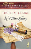 Love Thine Enemy (Mills & Boon Historical): First edition (9781408937914)