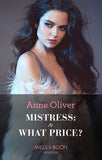 Mistress: At What Price? (Mills & Boon Modern Heat): First edition (9781408917862)