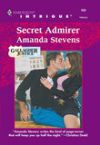 Secret Admirer (Mills & Boon Intrigue): First edition (9781474022828)
