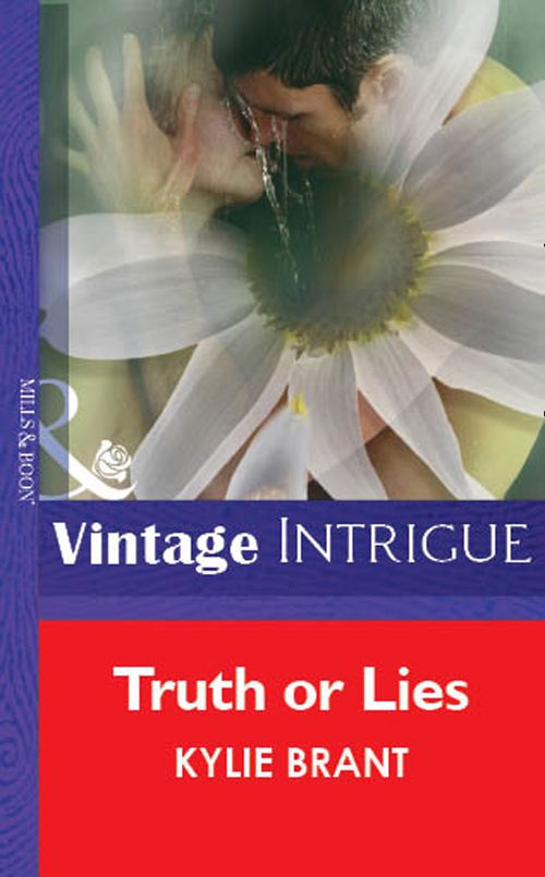Truth Or Lies (Mills & Boon Vintage Intrigue): First edition (9781472078537)