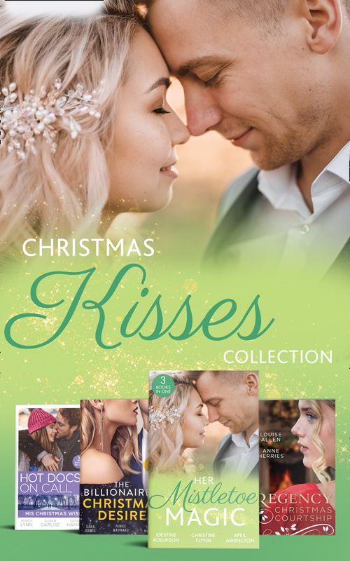 Christmas Kisses Collection (Mills & Boon Collections) (9780263278590)