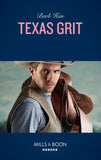Texas Grit (Crisis: Cattle Barge, Book 3) (Mills & Boon Heroes) (9781474078993)