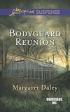 Bodyguard Reunion (Guardians, Inc., Book 6) (Mills & Boon Love Inspired Suspense): First edition (9781472073457)
