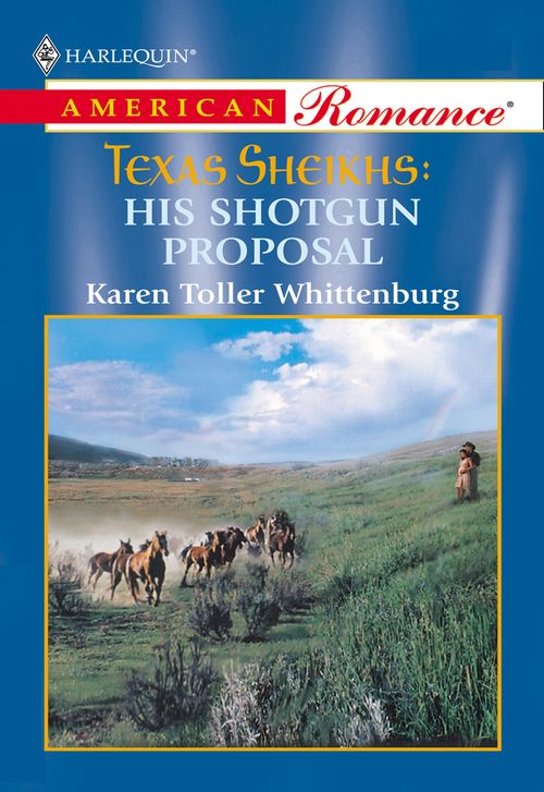 His Shotgun Proposal (Mills & Boon American Romance): First edition (9781474021241)