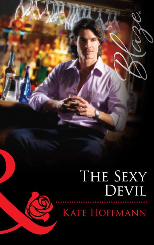 The Sexy Devil (Mills & Boon Blaze): First edition (9781472056443)