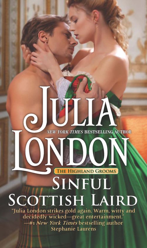 Sinful Scottish Laird (The Highland Grooms, Book 2) (9781474067676)