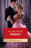 Falling For The Enemy (The Gilbert Curse, Book 3) (Mills & Boon Desire) (9780008938000)