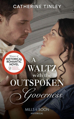 A Waltz With The Outspoken Governess (Mills & Boon Historical) (9780008909635)