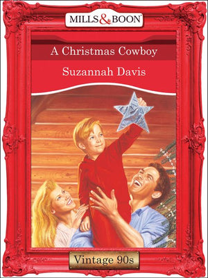 A Christmas Cowboy (Mills & Boon Vintage Desire): First edition (9781408990551)