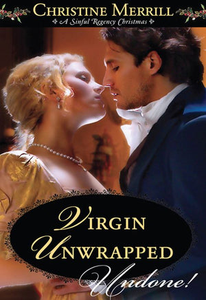Virgin Unwrapped (Mills & Boon Historical Undone): First edition (9781408968802)