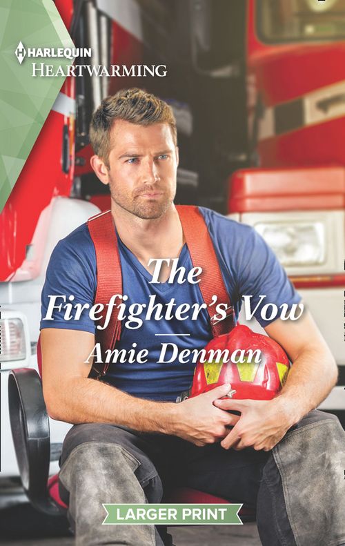 The Firefighter's Vow (Mills & Boon Heartwarming) (Cape Pursuit Firefighters, Book 2) (9780008906122)