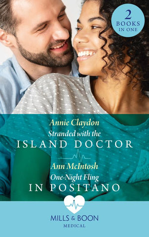 Stranded With The Island Doctor / One-Night Fling In Positano: Stranded with the Island Doctor / One-Night Fling in Positano (Mills & Boon Medical) (9780008925642)
