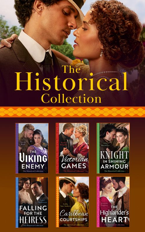 The Historical Collection (Mills &amp; Boon Collections)