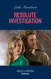 Resolute Investigation (The Protectors of Boone County, Texas, Book 3) (Mills & Boon Heroes) (9780008933821)