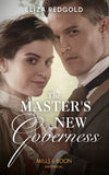 The Master's New Governess (Mills & Boon Historical) (9780008901448)