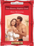 Two Hearts, Slightly Used (Mills & Boon Vintage Desire): First edition (9781408992524)
