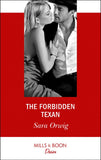 The Forbidden Texan (Mills & Boon Desire) (9781474091992)