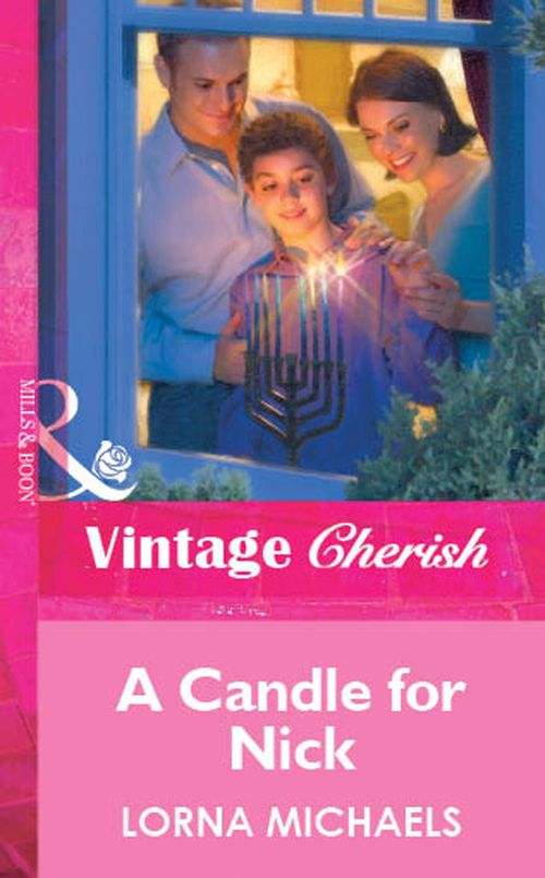 A Candle For Nick (Mills & Boon Vintage Cherish): First edition (9781472090270)