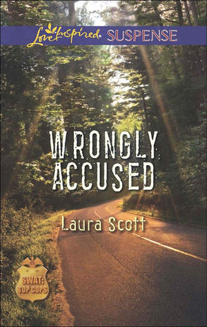 Wrongly Accused (SWAT: Top Cops, Book 1) (Mills & Boon Love Inspired Suspense): First edition (9781472073419)