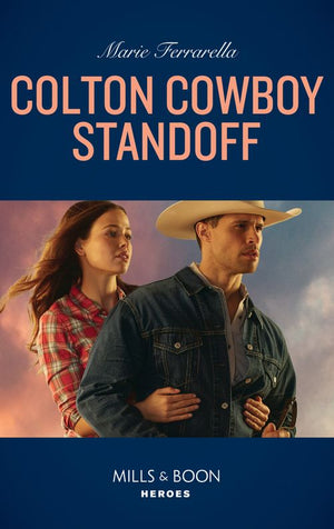 Colton Cowboy Standoff (The Coltons of Roaring Springs, Book 1) (Mills & Boon Heroes) (9781474093538)