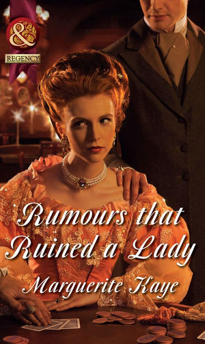 Rumours that Ruined a Lady (The Armstrong Sisters, Book 5) (Mills & Boon Historical): First edition (9781472004154)