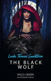 The Black Wolf (Mills & Boon Supernatural) (9781474082105)