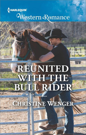 Reunited With The Bull Rider (Gold Buckle Cowboys, Book 6) (Mills & Boon Western Romance) (9781474083768)