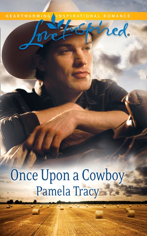 Once Upon A Cowboy (Mills & Boon Love Inspired): First edition (9781408951378)