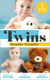 Twins: Double Trouble: Doorstep Twins (Mediterranean Dads) / A Daddy for Her Sons / Daddy's Double Duty (9780008908430)