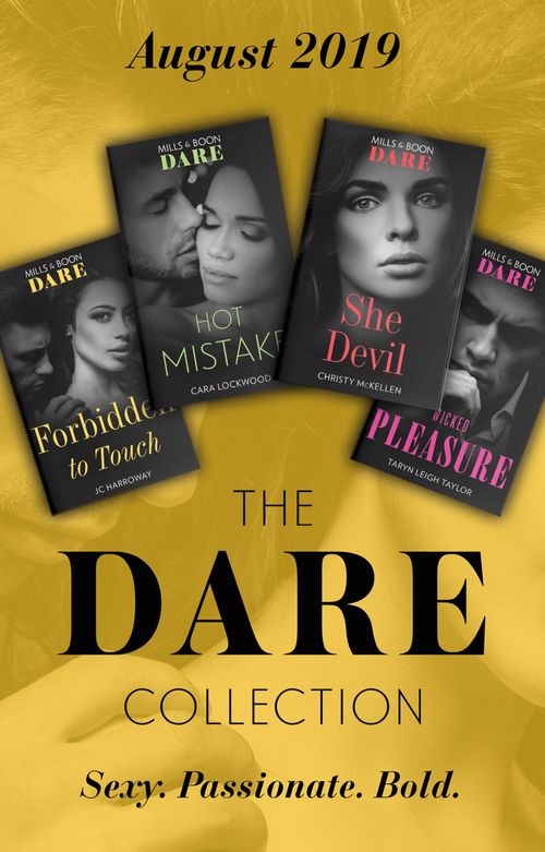 The Dare Collection August 2019: Forbidden to Touch / She Devil (Sexy Little Secrets) / Hot Mistake / Wicked Pleasure (Mills & Boon Collections) (9780263277753)