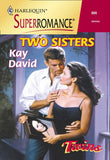 Two Sisters (Mills & Boon Vintage Superromance): First edition (9781474019415)