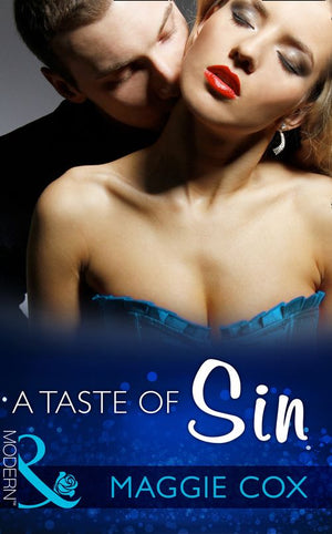 A Taste Of Sin (Seven Sexy Sins, Book 7) (Mills & Boon Modern): First edition (9781472098788)
