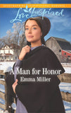 A Man For Honor (The Amish Matchmaker, Book 6) (Mills & Boon Love Inspired) (9781474080286)