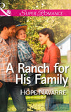 A Ranch for His Family (Mills & Boon Superromance): First edition (9781472055217)