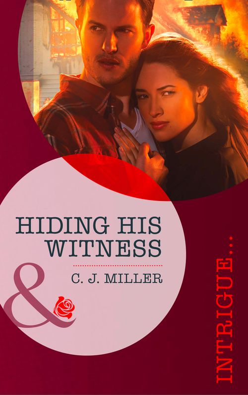 Hiding His Witness (Mills & Boon Intrigue): First edition (9781472011985)