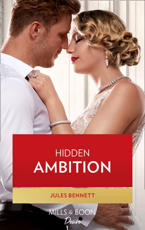Hidden Ambition (Mills & Boon Desire) (Dynasties: Seven Sins, Book 4) (9780008904500)