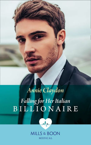 Falling For Her Italian Billionaire (Mills & Boon Medical) (London Heroes, Book 1) (9781474089999)